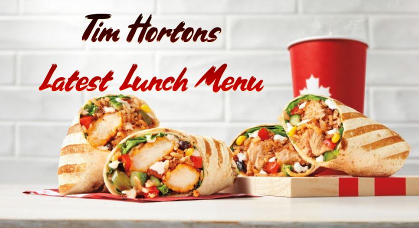 Tim Hortons Latest Lunch Menu