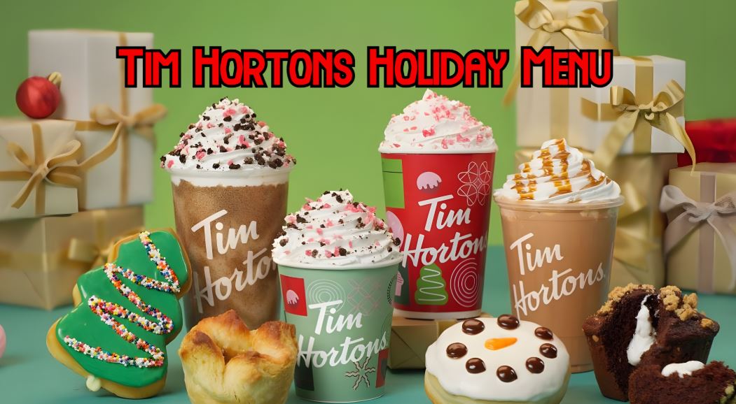 Tim Hortons Holiday Menu