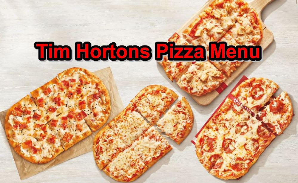 Tim Hortons Pizza Menu